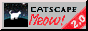 a gray button that says catscape meow! 2.0. a cat in the style of the netscape logo is on the left.